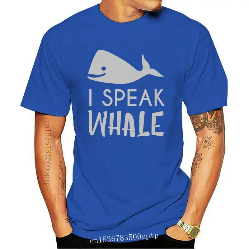 

New I Speak Whale Tops Men Crew Neck T-shirts Labor Day T Shirt Short Sleeve Tshirts for Students Funny 100% Cotton Custom Cloth