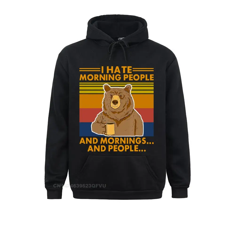 Summer Fashion Camping Bear I Hate Morning People And Mornings And People Vintage Men's Cotton Hoodie Unisex Women Harajuku Tee