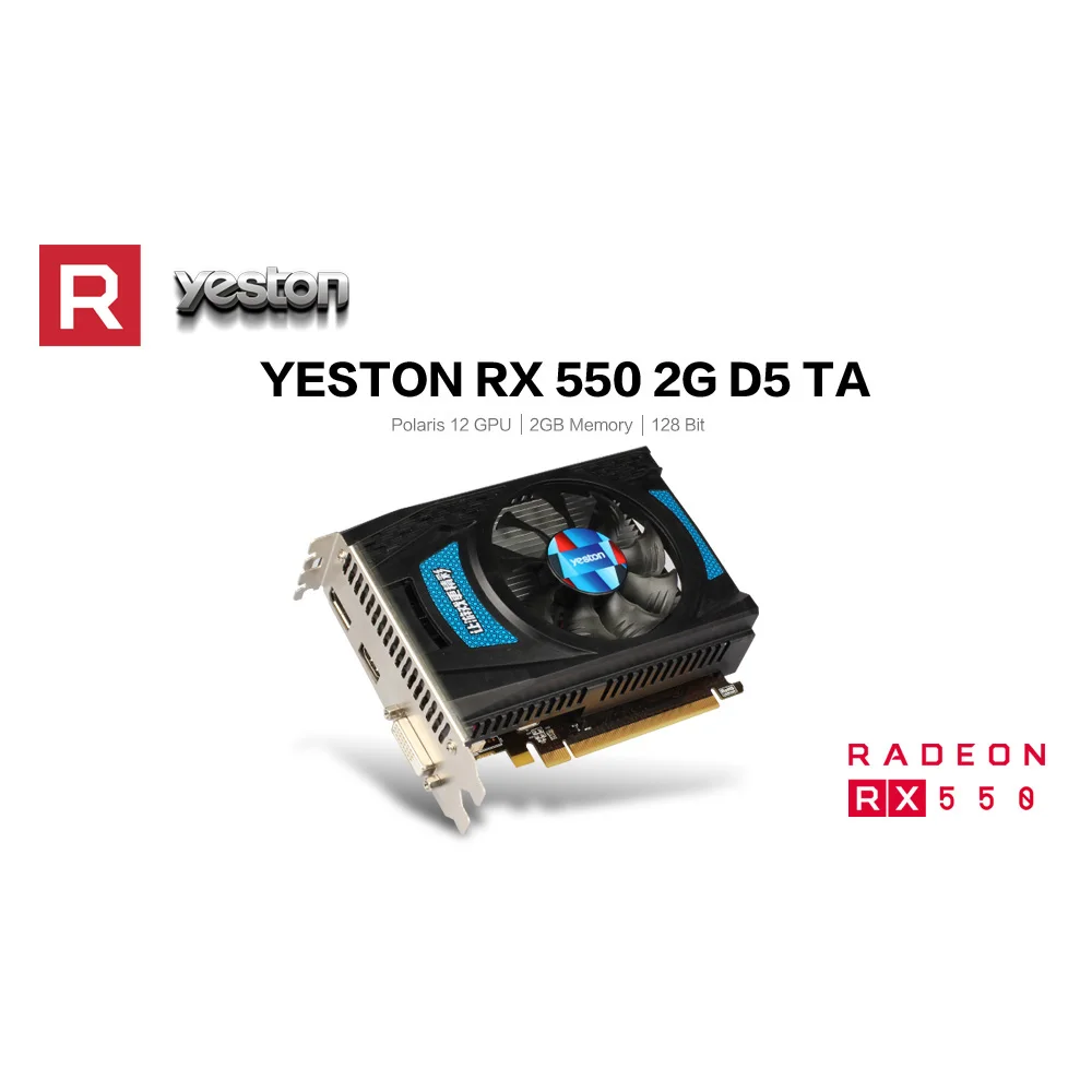 Yeston RX550-2G D5 TA Видеокарты Radeon Chill 2 Гб памяти GDDR5 128 бит 6000 МГц DP+ HDMI+ DVI-D графический процессор небольшого размера
