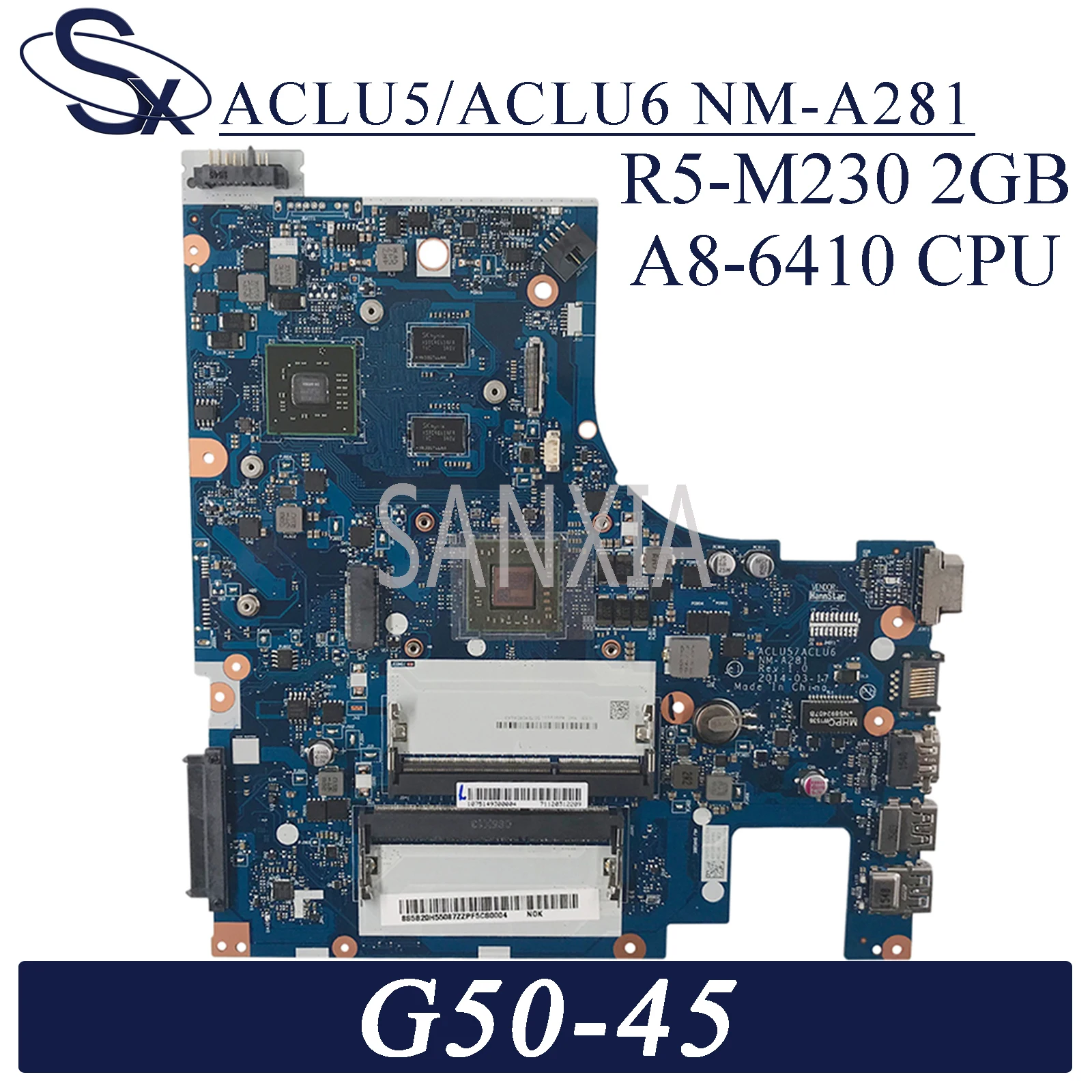 KEFU ACLU5/ACLU6 NM-A281 Laptop motherboard for Lenovo G50-45 (15-inch) original mainboard A8-6410 R5-M230 2GB