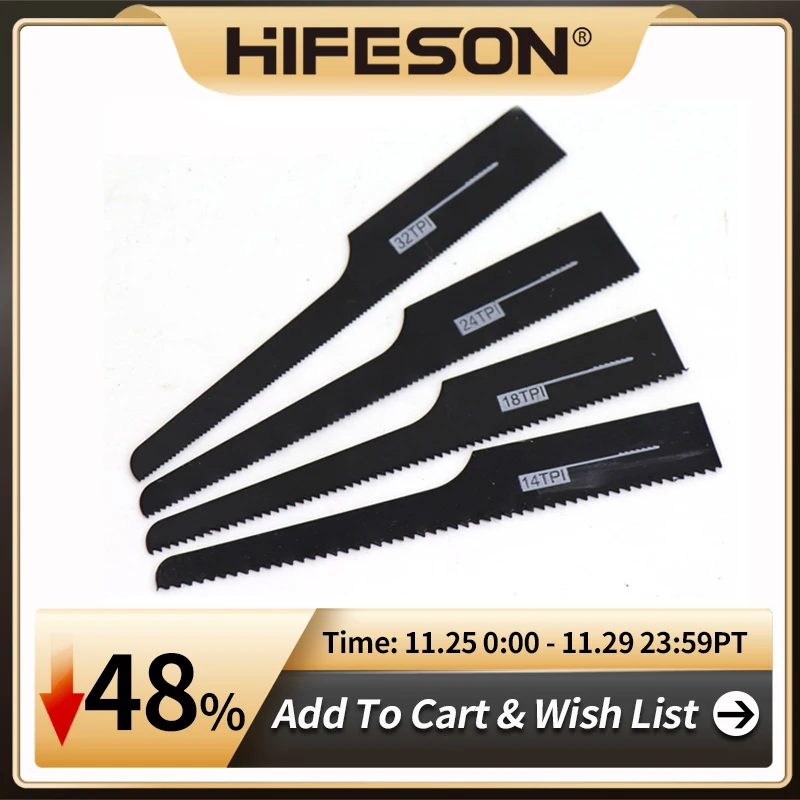 

HIFESON 10PCS 14T or 18T or 24T or 32T Reciprocating Saw Blades for Pneumatic File Saw Tool Metal saw blade Wood saw blade