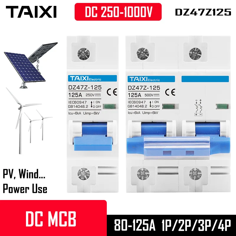 DC 1000V/500V 125A MCB солнечная энергия PV автоматический выключатель 1P 2P 4 полюса 80 Amp 100A ток основной ведьмы батареи протектор DZ47Z-125