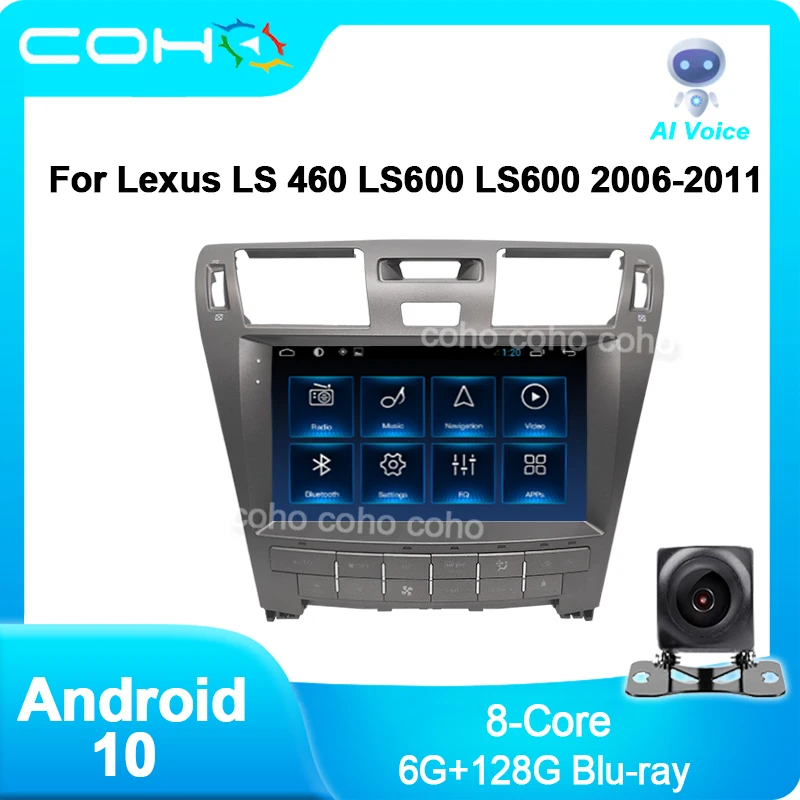

COHO For Lexus LS460 LS600 2006-2011 Gps Navigation Car Player Radio Android 10.0 8-Core 6+128G