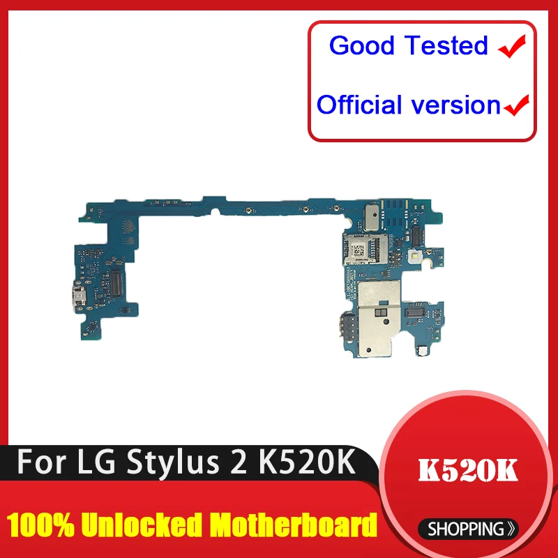Хорошее тестирование Высококачественная материнская плата для LG Stylus 2 K520K Замена