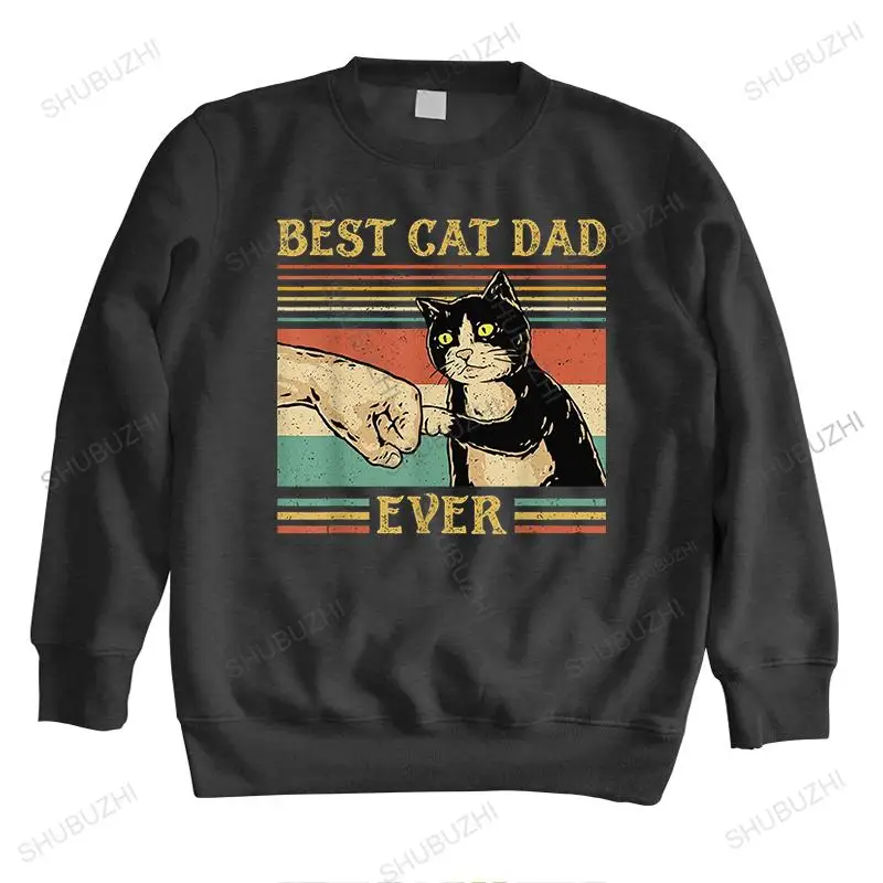 

Men streetwear sweatshirt autumn o-neck cotton hoodie BEST CAT DAD EVER new arrived sweatshirts man vintage print brand hoody