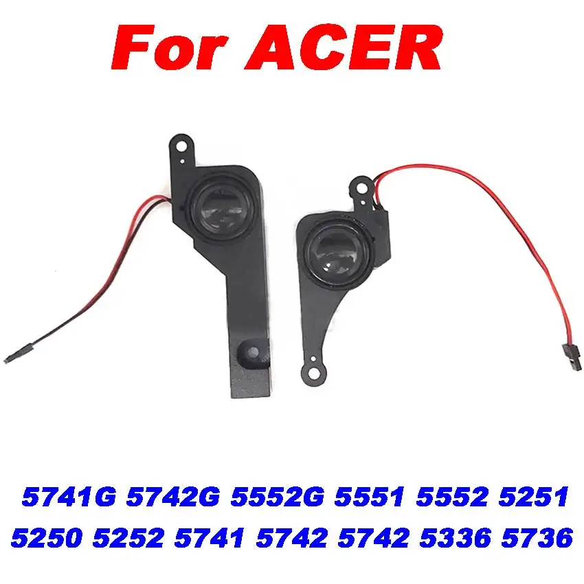 

1Pair New Original For ACER 5741G 5742G 5552G 5551 5552 5251 5250 5252 5741 5742 5742 5336 5736 L&R Built-in Speaker