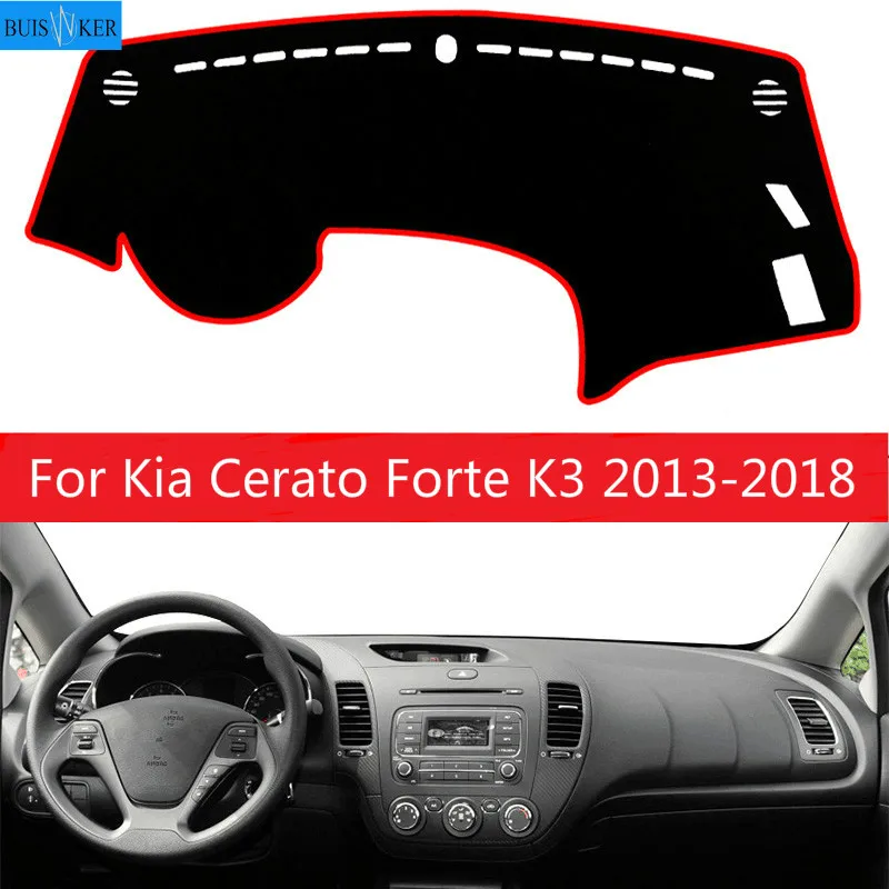 

For Kia Cerato Forte K3 2013 2014 2015 2016 2017 2018 Car Dashboard Cover Pad Mat Dash Sun Shade Instrument Carpet Accessories