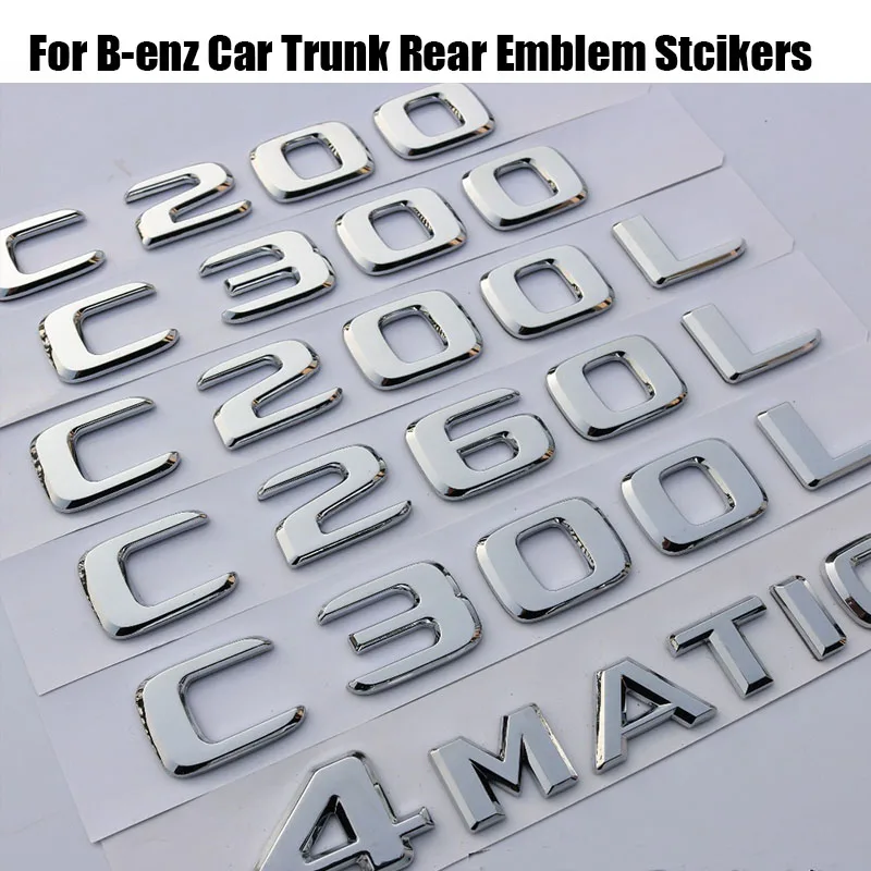 

Car Stickers 1PCS Auto Styling car Emblem badge For C class C200 C260 C300 C260L C63 C200L C300L Letter Decals
