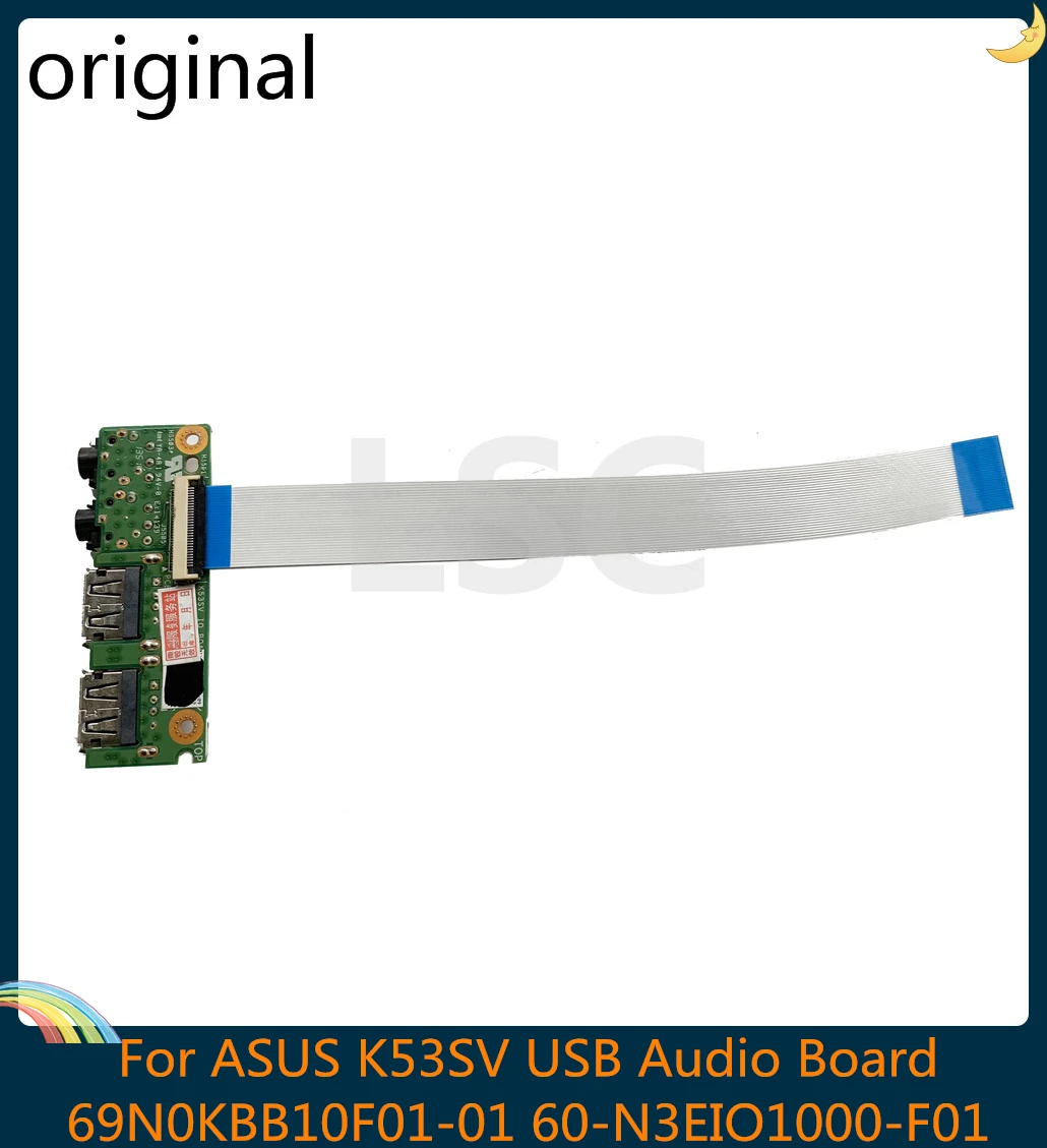 LSC оригинал для ASUS K53 A53S A53SD X53S K53S K53SV K53SJ 69N0KBB10F01 01 60 N3EIO1000 F01 USB аудио плата 100%