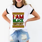 Новое поступление 2020, черная футболка с надписью i am black history, женская футболка с поппином меланина, белая футболка, женские летние топы, футболка