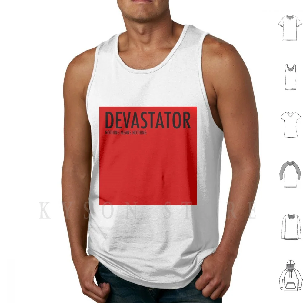 

Девастатор: ничто не означает, майки, жилеты без рукавов, Decapod записывают индийские этикетки, Мерч девастатор, ничего значит