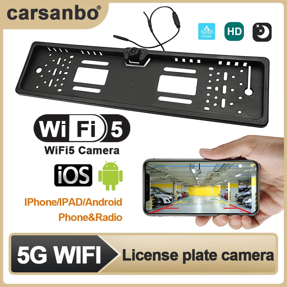 carsanbo car wifi5 reversing camera EU European license plate holder wireless wifi night vision camera General auto parts