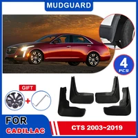 For Cadillac CTS 2003~2019 2004 2005 Mudguards Mudflaps Fender Flap Splash Guards Cover Mud Auto Parts Car Wheel Accessories