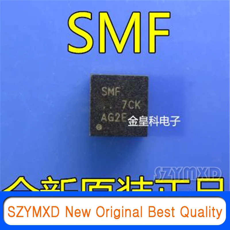 

5 шт./лот новый оригинальный SMF QFN импортная натуральная в наличии