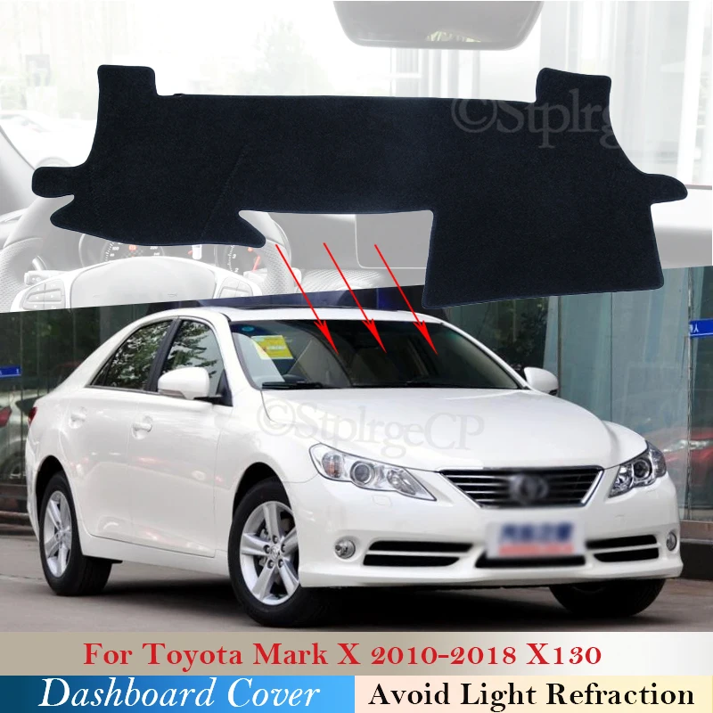 

Защитная накладка на приборную панель для Toyota Mark X X130 130 2010 ~ 2018, автомобильные аксессуары, задняя панель, модель 2015 2016 2017