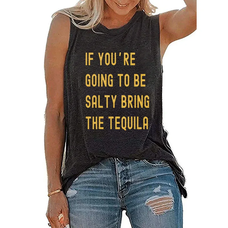 

Bring The Tequila Graphic Tees Women Vintage Tequila T Shirt Harajuku Casual Sleeveless Letter Tshirt Womens 2020 Fashion