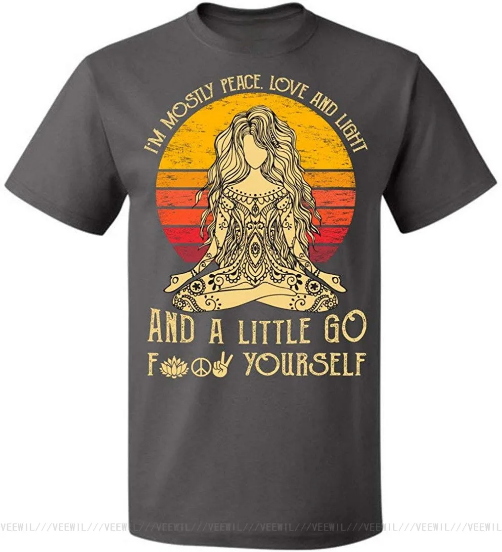 

I'm Mostly Peace Love And Light A Little Go F Yourself T Shirt Men Tattoos Yoga Vintage Girls Up To 5XL Bodybuilding TEE Shirt