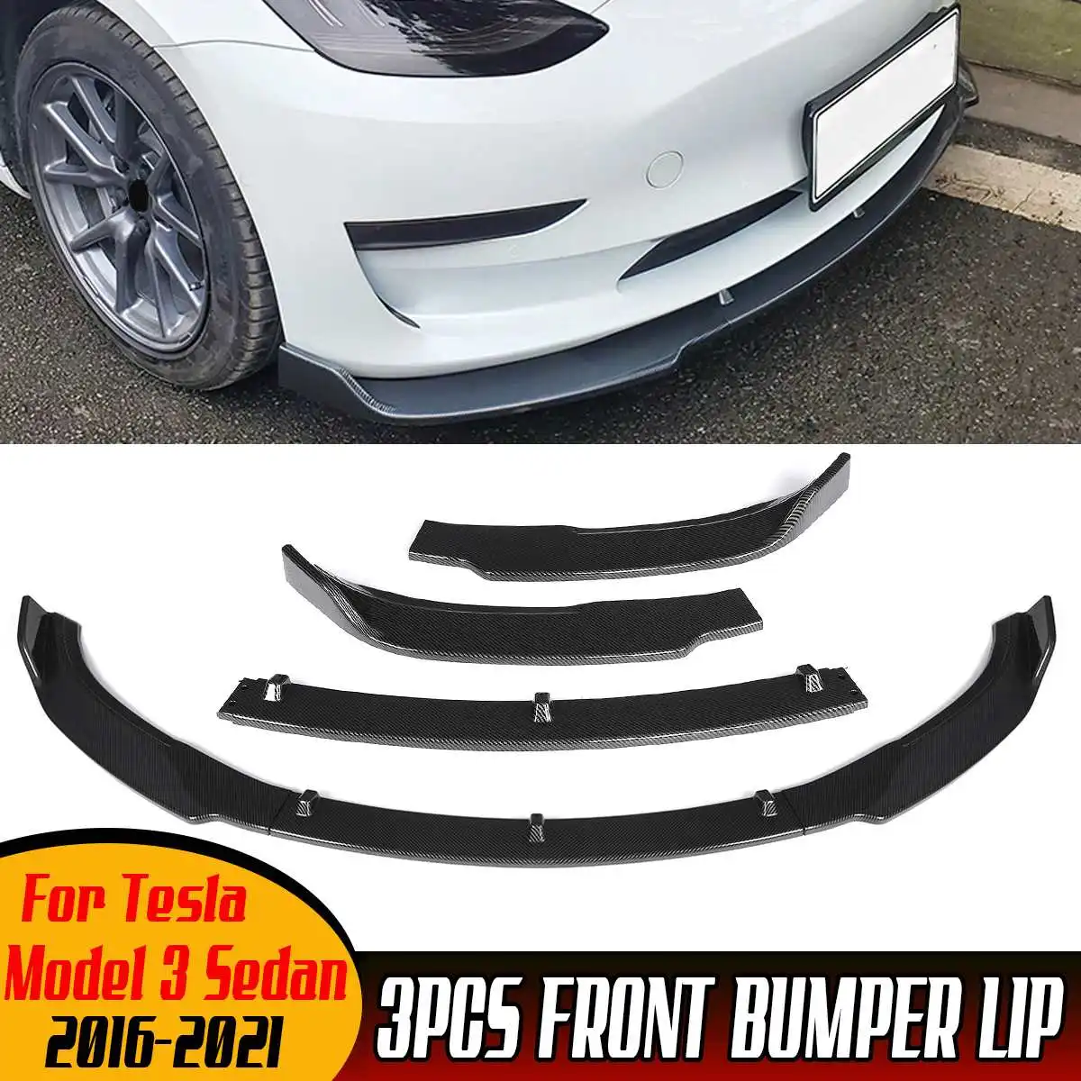 

3PCS Car Front Lip Chin Bumper Spoiler Splitters Body Kit Protector Cover Deflector Lips Guard For Tesla Model 3 Sedan 2016-2021
