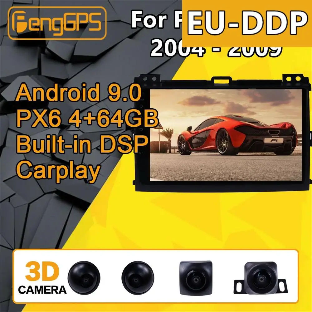 

For Toyota Prado 120 Android Radio 2004 - 2008 Car multimedia Player Stereo PX6 GPS Navigation Head unit 360 Camera Autoradio