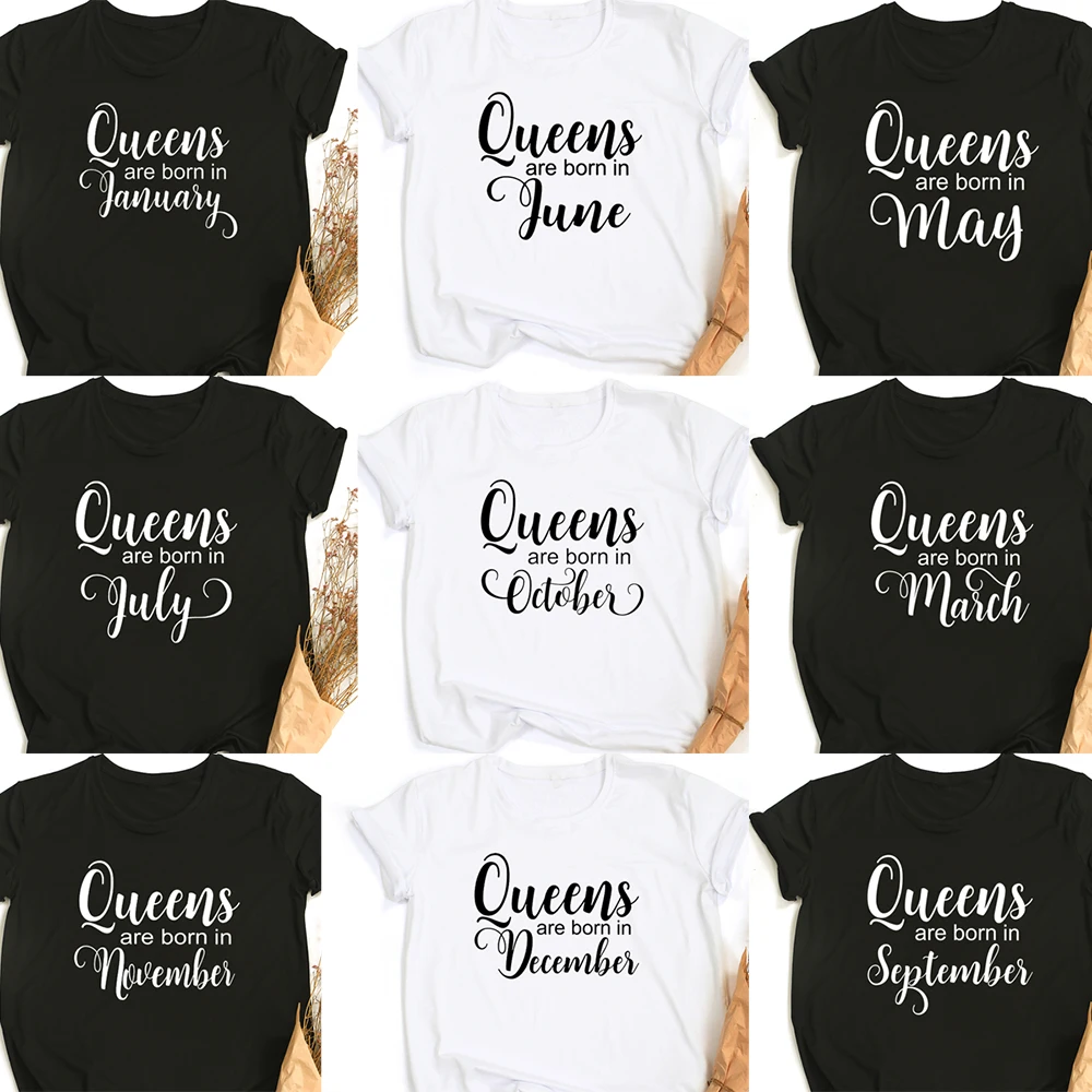 

Queen was born in March June and January Ladies birthday short-sleeved 100% cotton T-shirt Camisetas Mujer y2k aesthetic