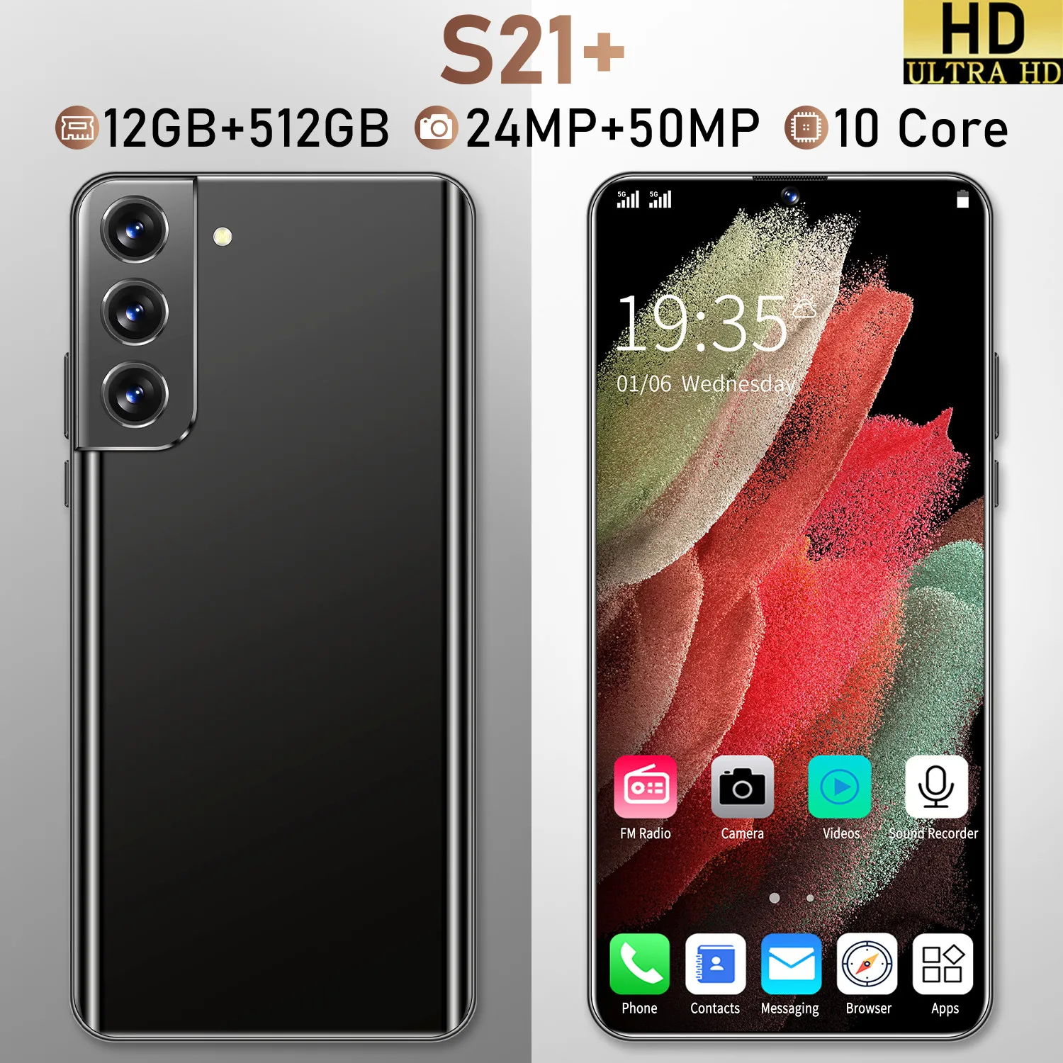 

6.6inch S21+ 24MP+50MP Battery 6000mAh Smartphone MTK6889 Telephon MTK6889 12GB+512GB Android 10.0 5G 10 Core Face Finger ID
