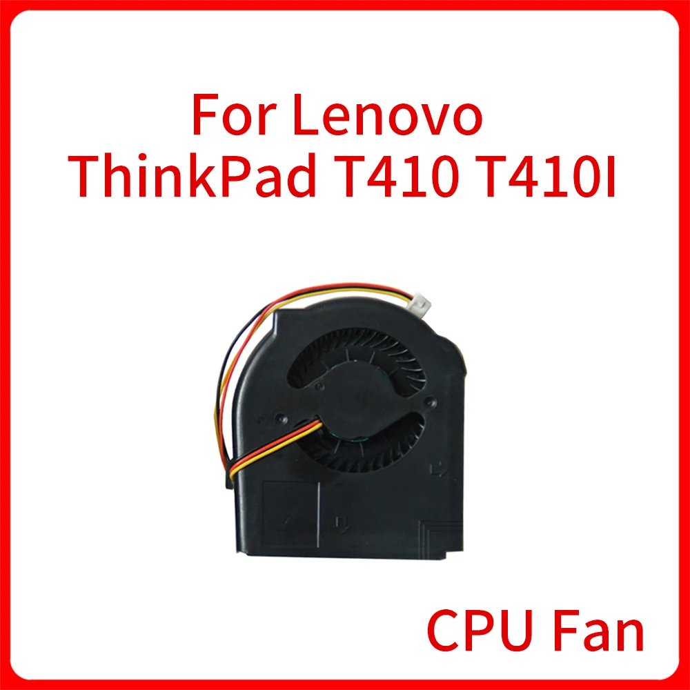 

Новый вентилятор для охлаждения процессора ноутбука Lenovo IBM ThinkPad T410 T410I, охлаждающий вентилятор для ноутбука