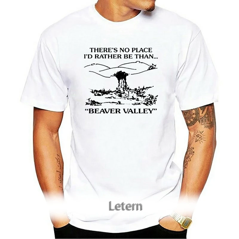 

Theres No Place Id Rather Be Than Beaver Valley Mens T Shirt