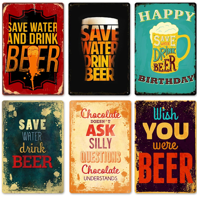 

1 pcs Vintage Metal Tin Signs Poster Save Water Drink Beer Retro Tin Poster Home Bar Pubs Wall Decoration