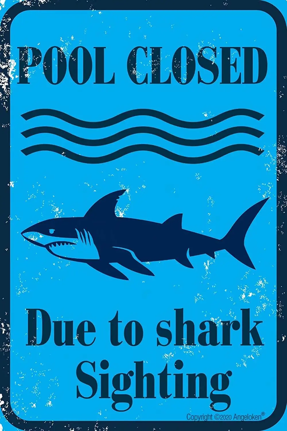 

Angeloken Retro Metal Sign Vintage TIN Sign Pool Closed Due to Shark Sighting Sign for Plaque Poster Cafe Wall Art Sign Gift
