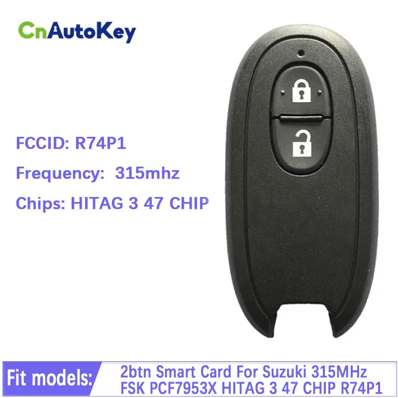 

CN048009 FCCID R74P1 Original Smart Remote Car Card Control For Suzuki Key Fob 315MHz FSK PCF7953 X 47 CHIP