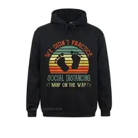 We Didn't Practice Social Distancing Baby On The Way T-Shirt Long Sleeve Hoodies Men Sweatshirts Printed Clothes Fitted