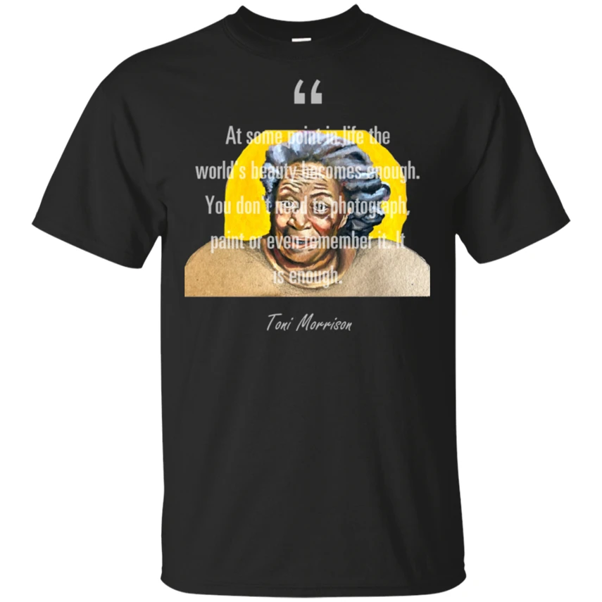 Toni Morrison известная цитата о красавице футболка Черная для мужчин женщин занятий