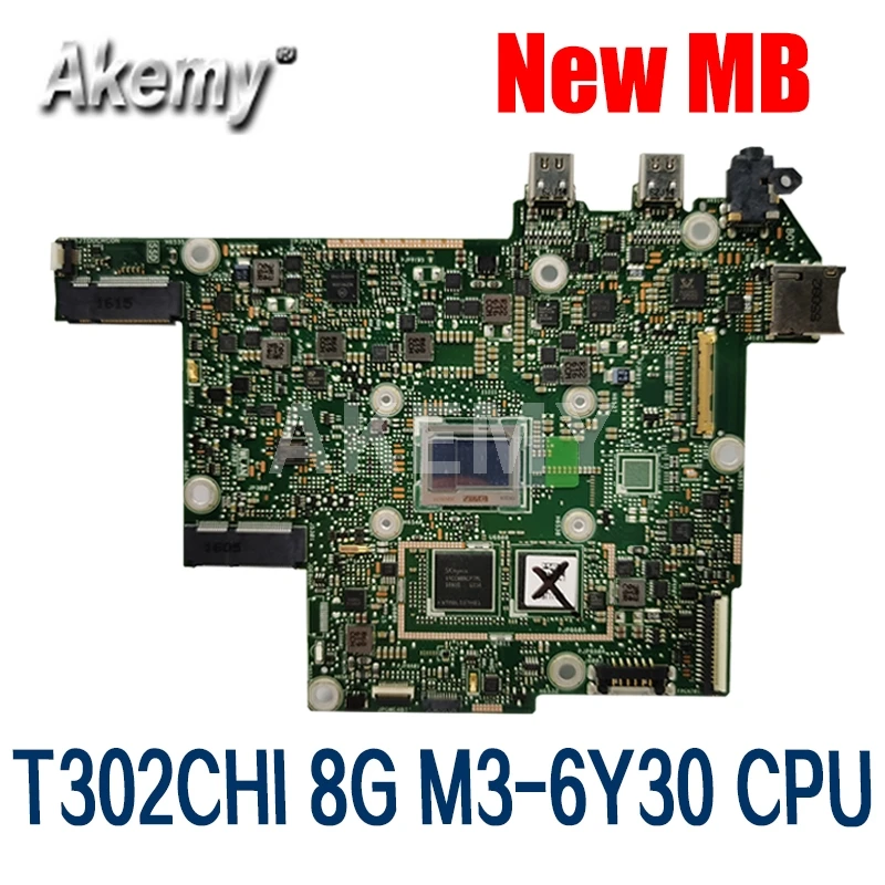 

Akemy T302CHI MAIN_BD._8G/M3-6Y30/AS mainboard REV2.0 For Asus T302 T302C T302CH T302CHI laptop motherboard Tested Free Shipping