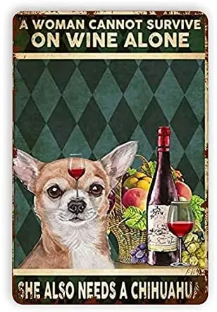 

12X8 Inch Tin Signs Vintage Metal Tin Signs Woman Cannot Wine Alone She Also Needs A Dog Tin Sign Wall Decor Plaque Wall Art