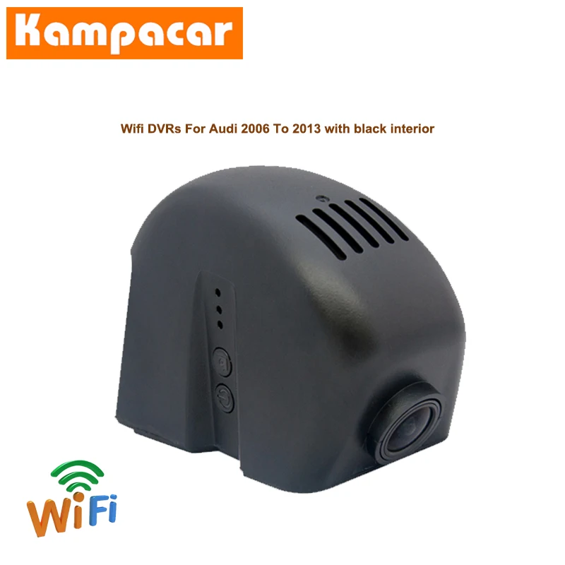 Автомобильный видеорегистратор Kampacar с Wi-Fi и двумя линзами для Audi Q3 Q5 Q7 A3 8P A4 B8 B7 B6 A5 A6 TT до 2013
