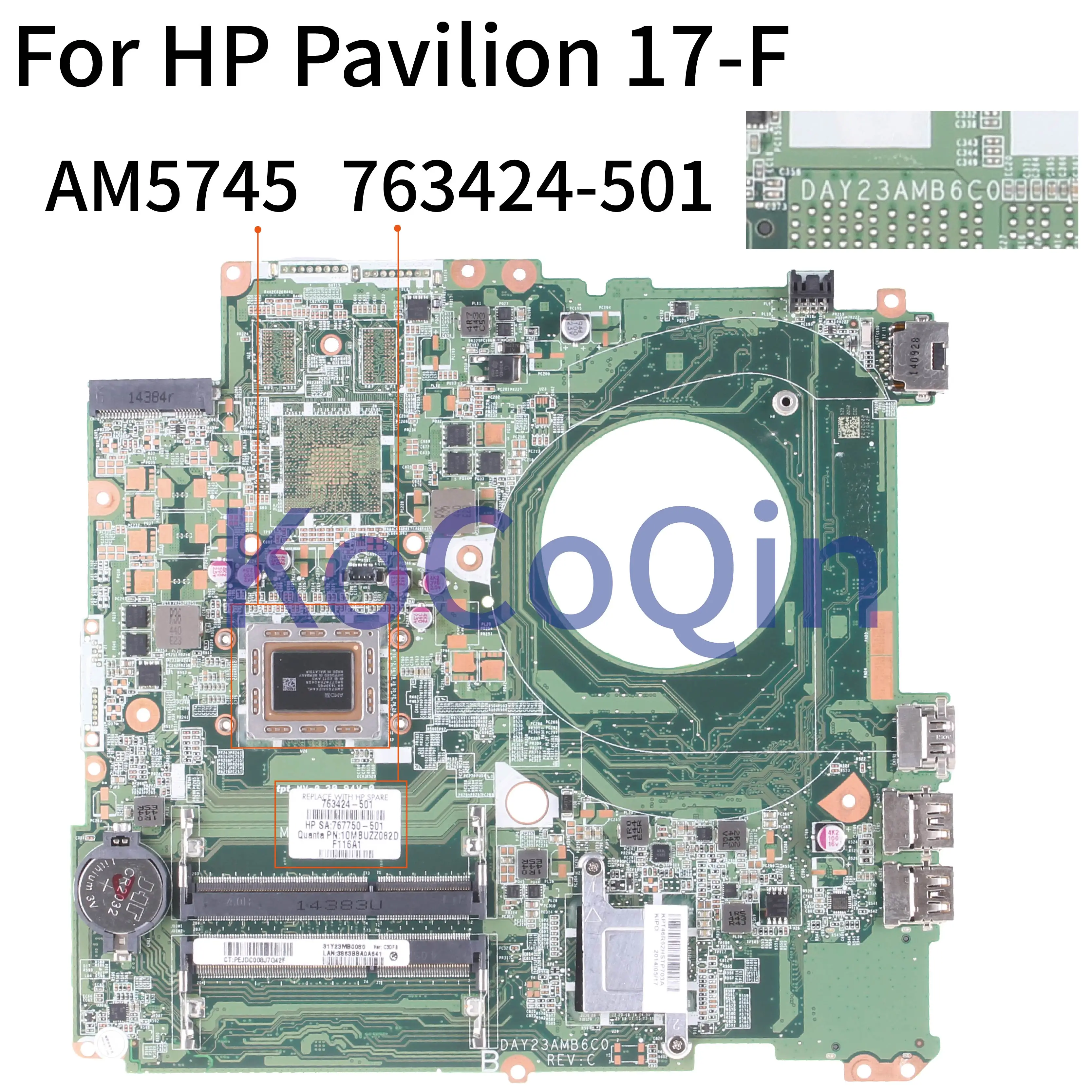 Материнская плата KoCoQin для ноутбука HP Pavilion 17 F 17Ƈ дюймовая core AM5745 DAY23AMB6C0 763424