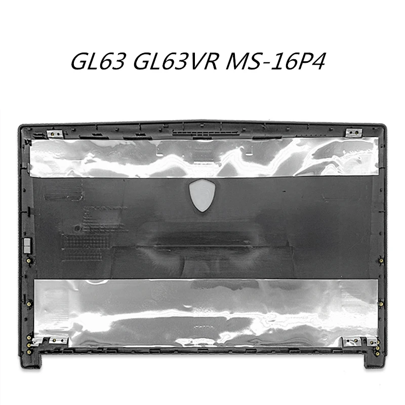 

New Laptop LCD Back Cover Screen Lid For MSI GL63 GL63VR MS-16P4 P5 P6 Bezel Front Housing Frame