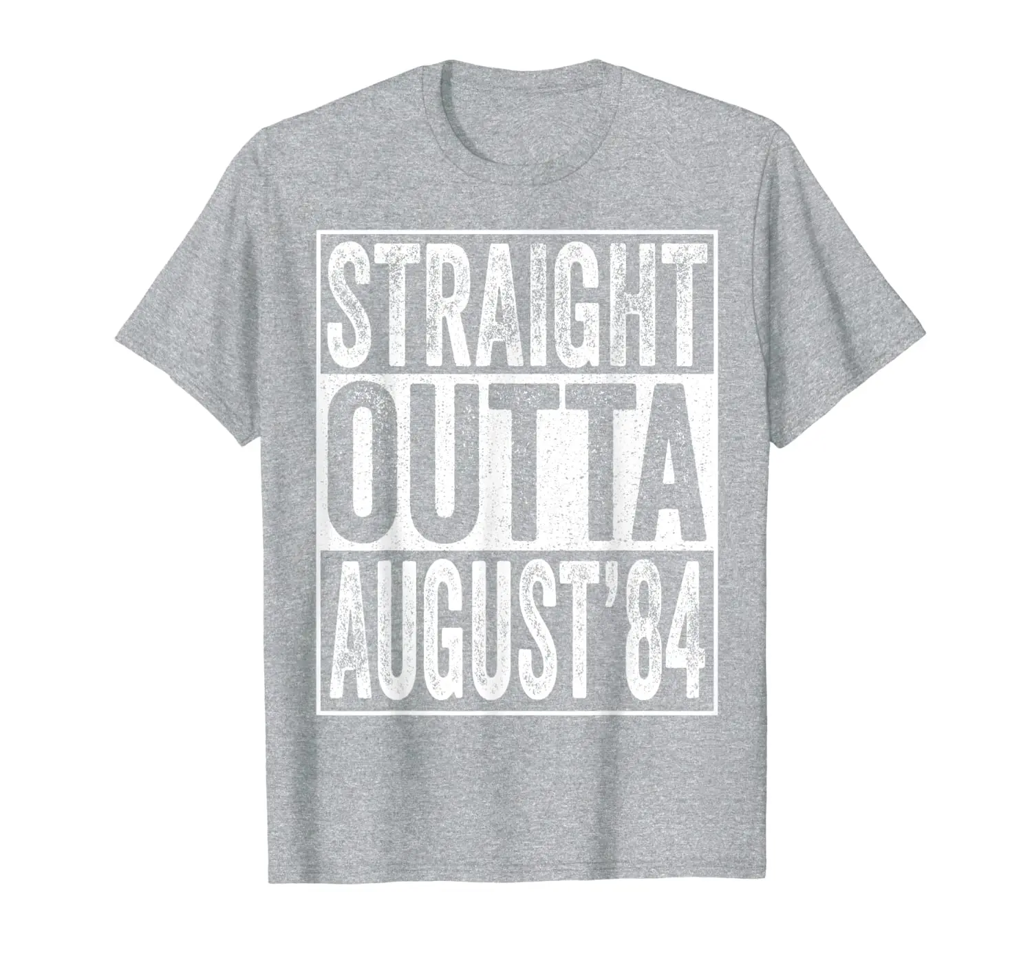 

Straight Outta August 1984 35th Birthday Gift 35 Year Old T-Shirt
