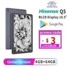 Google Play Hisense Q5 10,5 дюймовый чернильный Rlcd альтернативный экран планшет защита глаз Android D10 одна Sim HDMI электронная книга Kindle