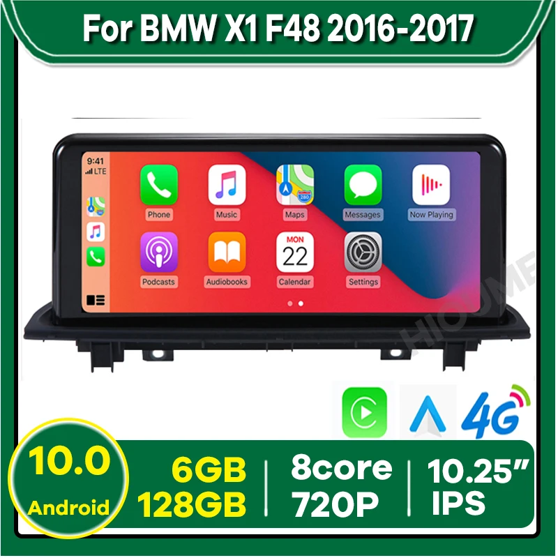 

10.25" 8Core 6+128G Android 10 Car Multimedia Player for BMW X1 F48 2016-2017 with GPS Navigation CarPlay Stereo Radio Video