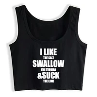 crop top women i lick salt swallow tequila and suck lime funny grunge aesthetic gothic y2k tank top female clothes