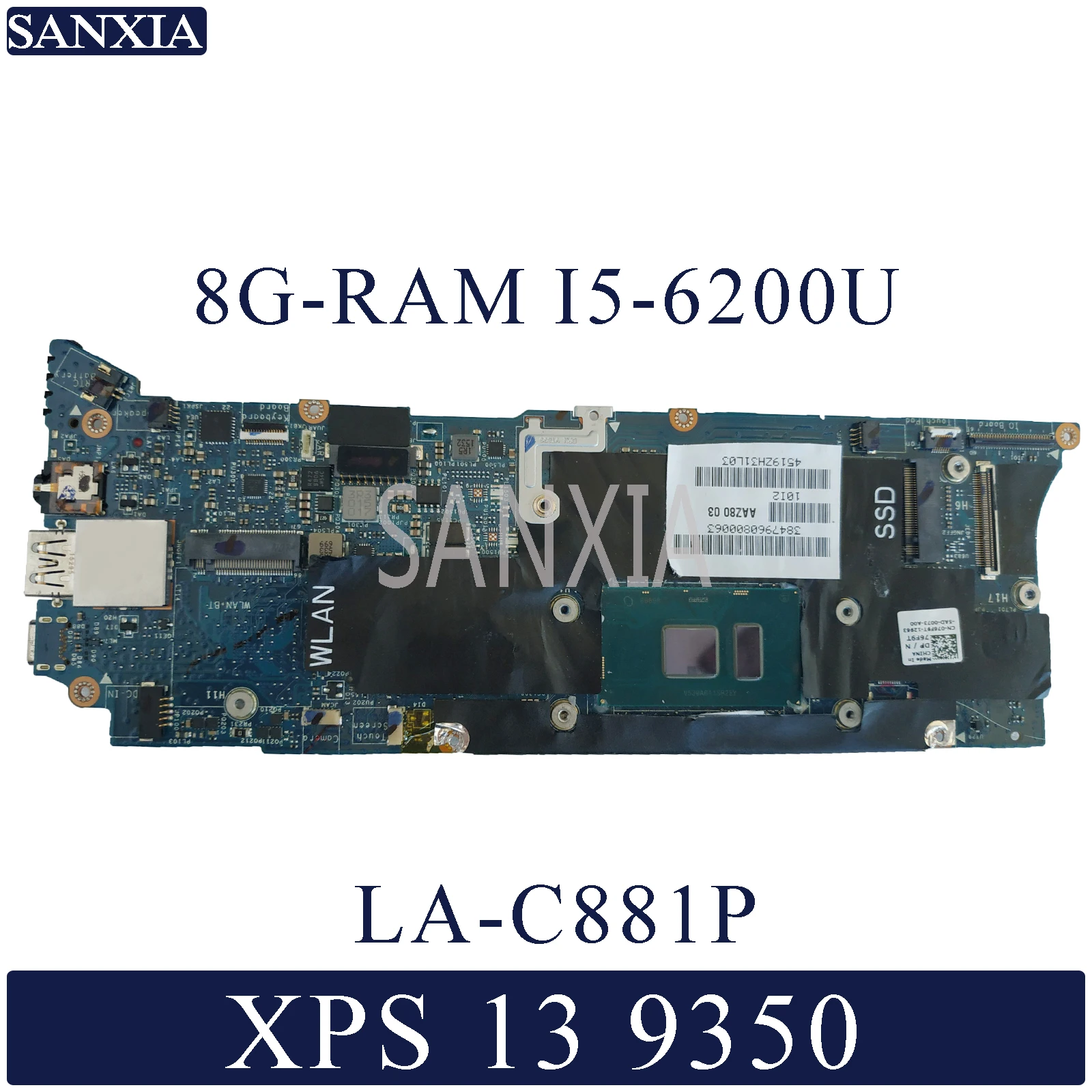 

Материнская плата KEFU AAZ80 LA-C881P для ноутбука Dell XPS-13-9350 оригинальная материнская плата LPDDR3 8GB-RAM I5-6200U
