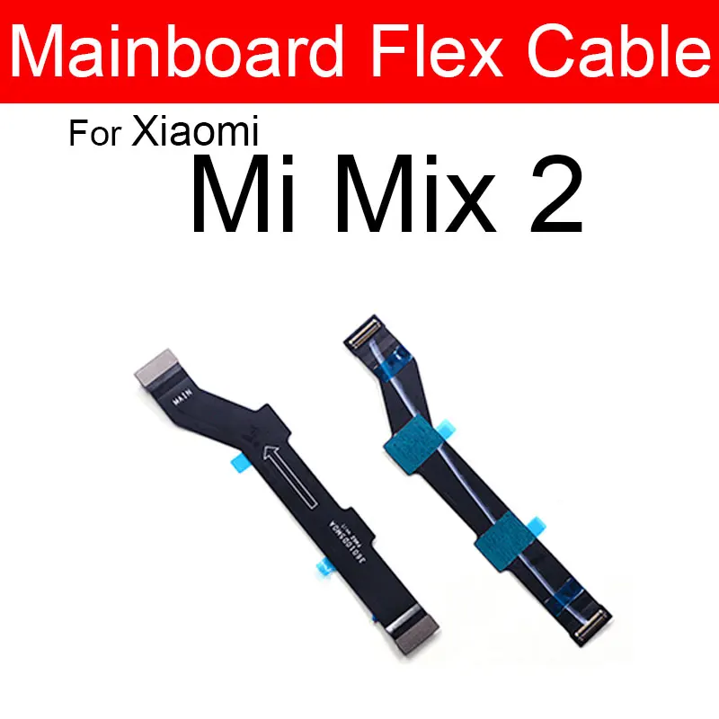 Main LCD Display Connect Motherboard Flex Cable For Xiaomi Mi Max 2 3 Mix 2S 4 MainBoard Ribbon Repair Parts | Мобильные телефоны и