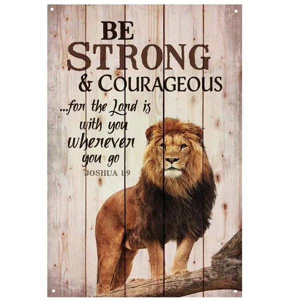

Strong Courageous Tin Sign art wall decoration,vintage aluminum retro metal sign,