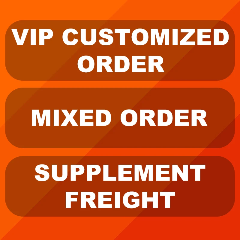 

Wholesale reseller Checkout /Review link for VIP customized order /Mixed order /Supplement freight /OEM ODM Extra Service!