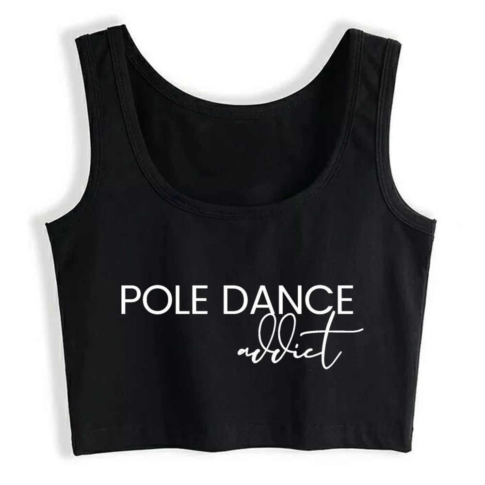 

Crop Top Women Pole Dance Addict Y2k Gothic Emo Harajuku Tank Top Female Clothes