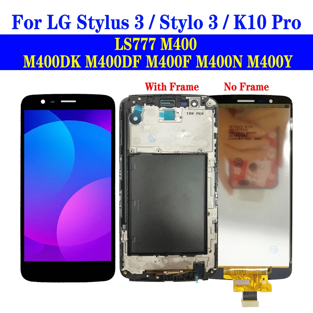 5,2 дюйма ЖК-дисплей K10 Pro с рамкой для LG Stylus 3 LS777 экран мобильного телефона дисплей Stylo 3 M400 M400DK M400F M400N сенсорный экран с дигитайзером в сборе