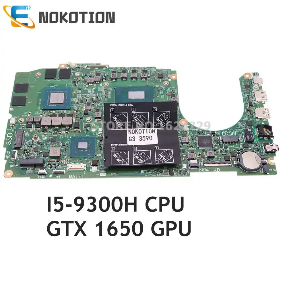 

NOKOTION For DELL Inspiron G3 15-3590 Laptop Motherboard I5-9300H CPU GTX 1650 GPU SELEK_N18P_MB 18825-1 7JP7F CN-01YV01 01YV01