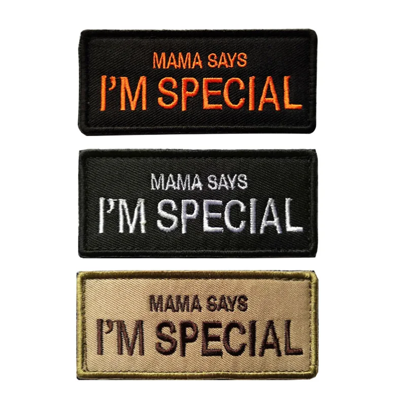 

embroidered patch mama says Im special patch funny BIKER Velcro motorcycles tactical patches army airsoft outdoor custom