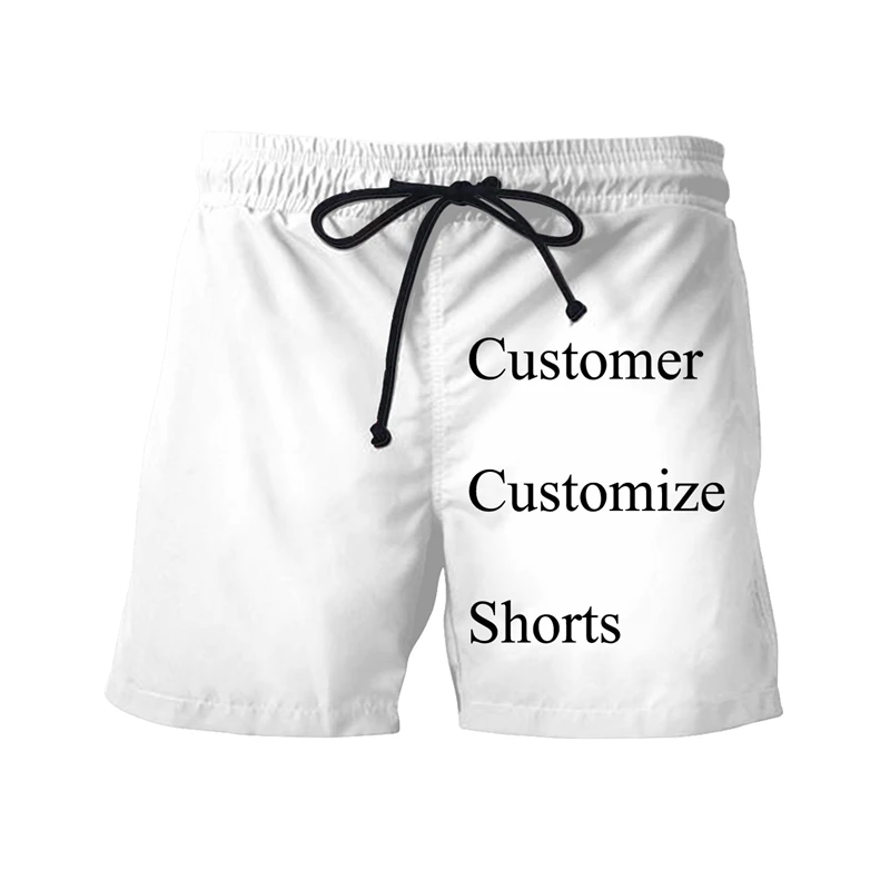 

Customer Customize 3d Printed Shorts Unisex DIY Your Fashion Casual Short Pants Seaside Swimming Shorts Size S-7XL Drop Shipping